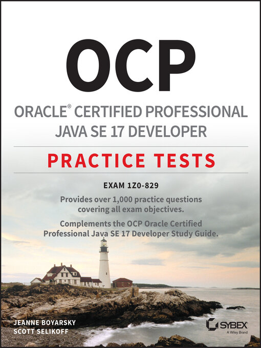Title details for OCP Oracle Certified Professional Java SE 17 Developer Practice Tests by Jeanne Boyarsky - Wait list